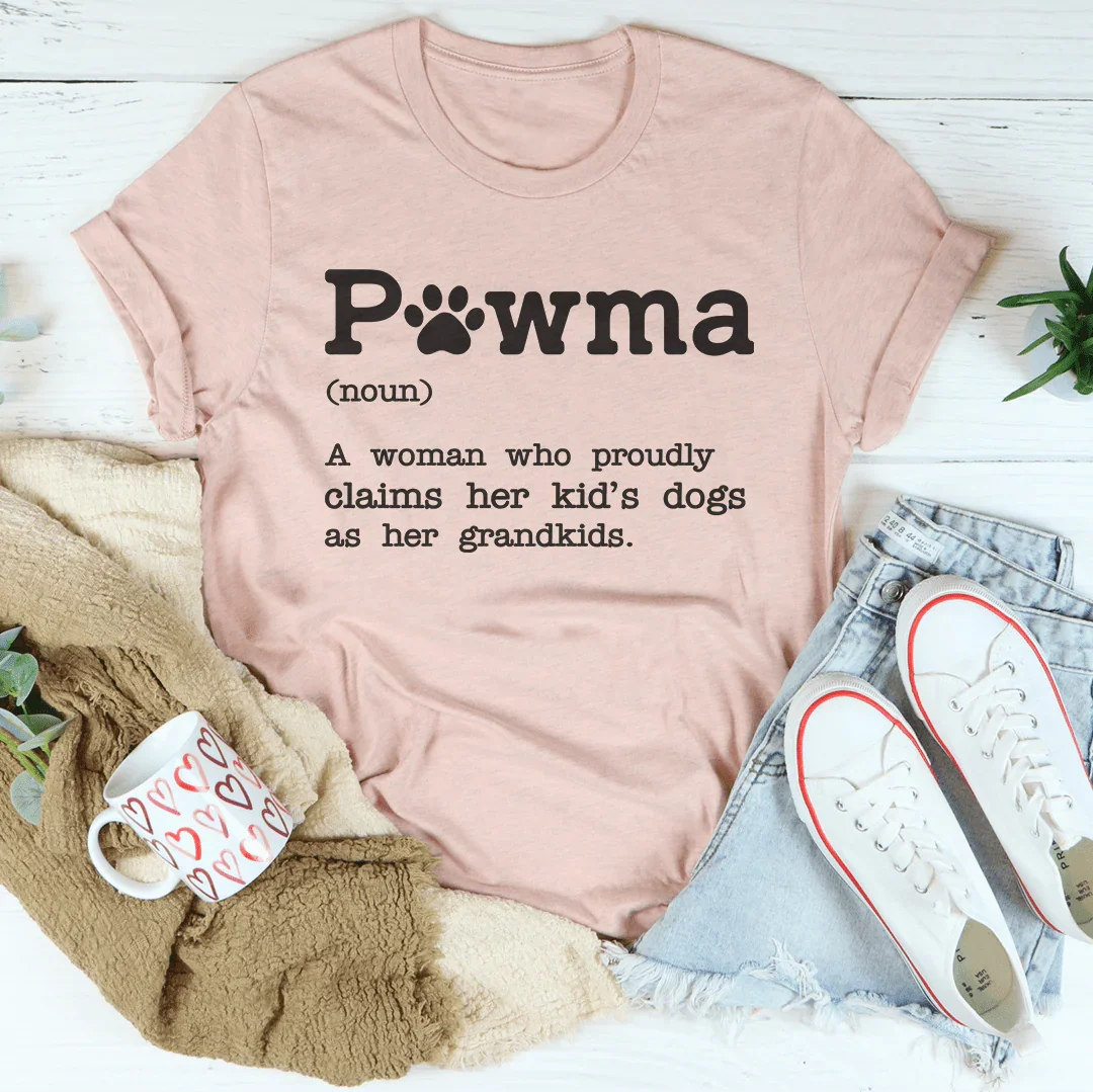 Pawma A Woman Who Proudly Tee